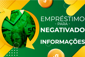 Empréstimo para Negativado