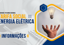 Como funciona Tarifa Social de Energia Elétrica?