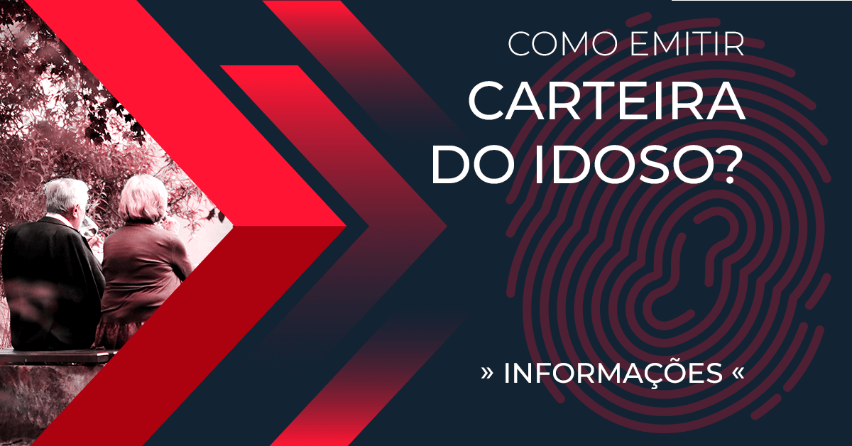 Como Emitir Carteira do Idoso?