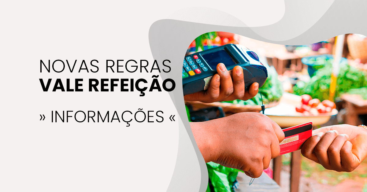 Novas Regras para Vale Refeição