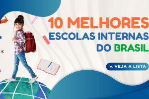 10 Melhores Escolas Internatos do Brasil 2023