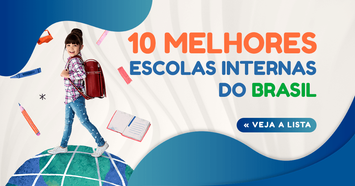 10 Melhores Escolas Internatos do Brasil 2023