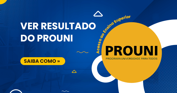 Como ver o Resultado do PROUNI