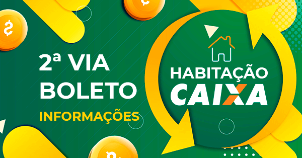 Emissão da 2ª Via Boleto Habitação CAIXA 2023